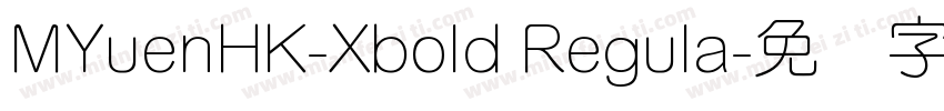 MYuenHK-Xbold Regula字体转换